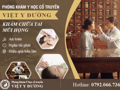 phong-kham-y-hoc-co-truyen-viet-y-duong-kham-chua-tai-mui-hong-02